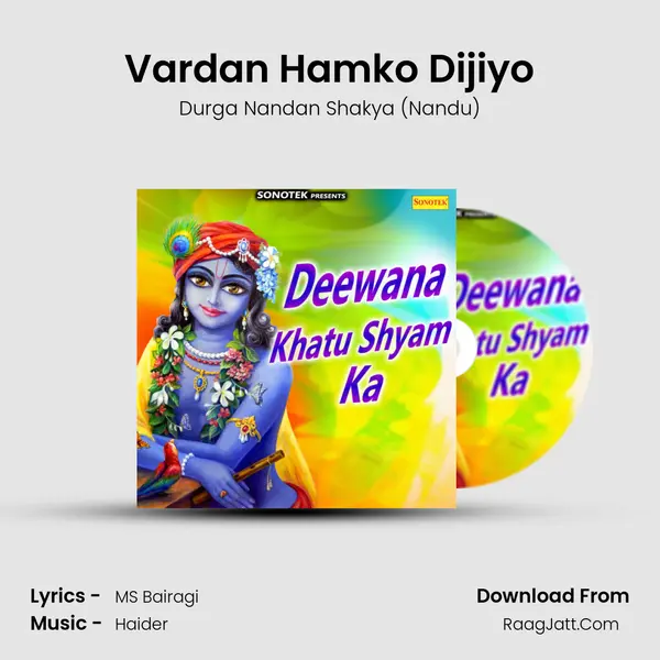 Vardan Hamko Dijiyo mp3 song