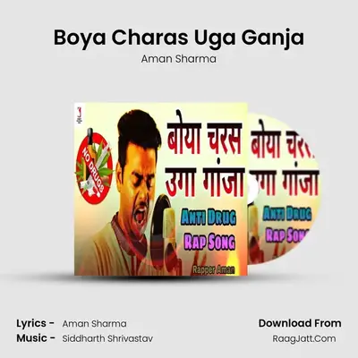 Boya Charas Uga Ganja MP3 Song by Aman Sharma Cover