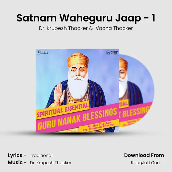 Satnam Waheguru Jaap - 1 MP3 Song by Dr. Krupesh Thacker Cover