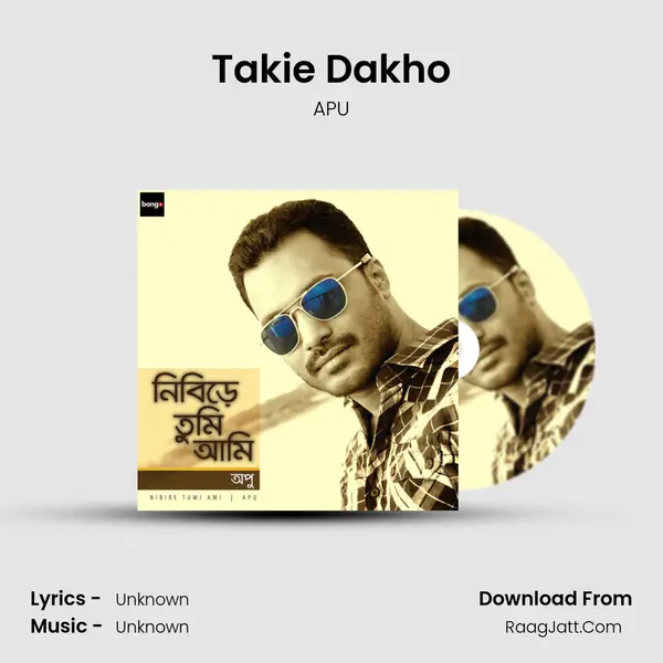 Takie Dakho MP3 Song by APU Cover