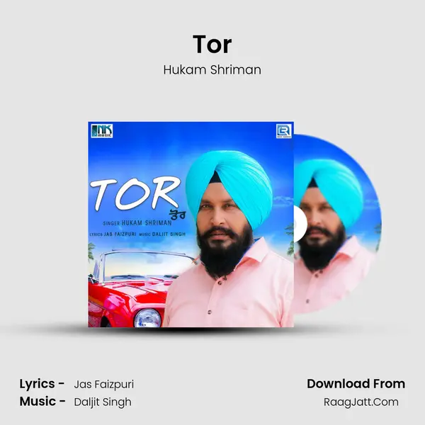 Tor - Hukam Shriman