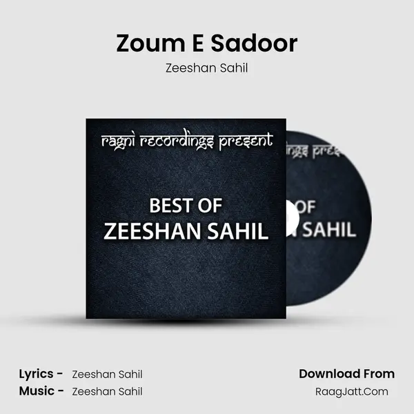 Zoum E Sadoor MP3 Song by Zeeshan Sahil Cover