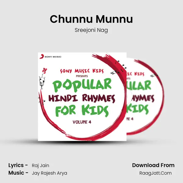 Chunnu Munnu mp3 song