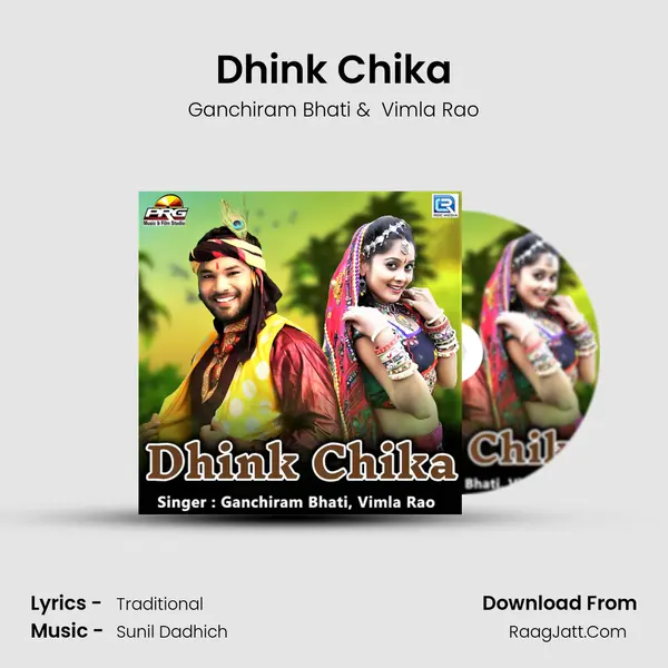 Dhink Chika - Ganchiram Bhati