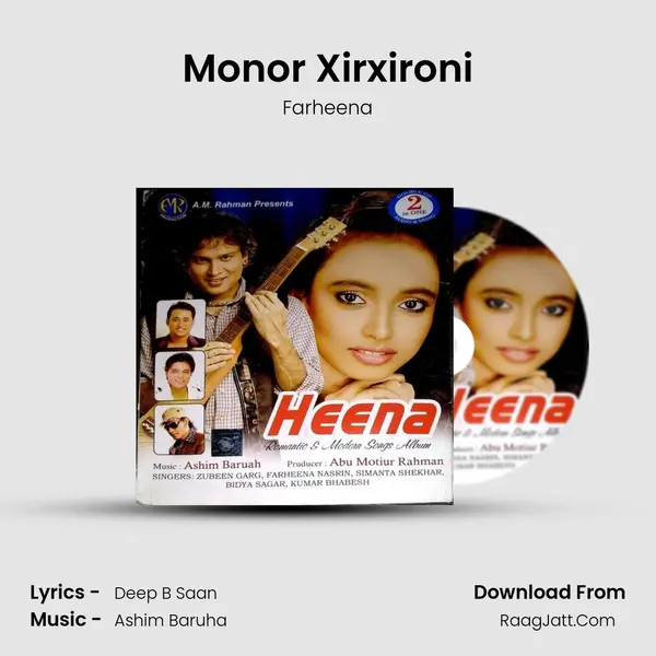 Monor Xirxironi MP3 Song by Farheena Cover