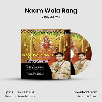 Naam Wala Rang - Viney Jaswal
