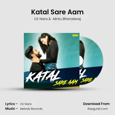 Katal Sare Aam MP3 Song by CK Nara Cover