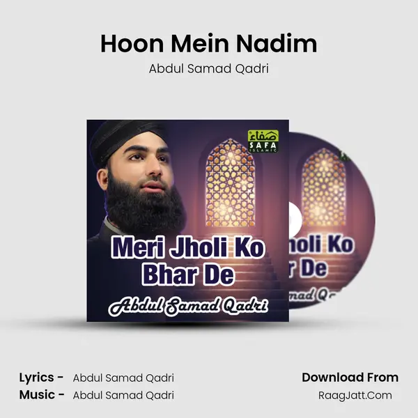 Hoon Mein Nadim MP3 Song by Abdul Samad Qadri Cover