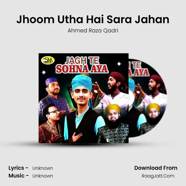 Jhoom Utha Hai Sara Jahan mp3 song