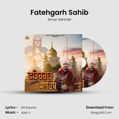 Fatehgarh Sahib MP3 Song by Amar Sehmbi Cover