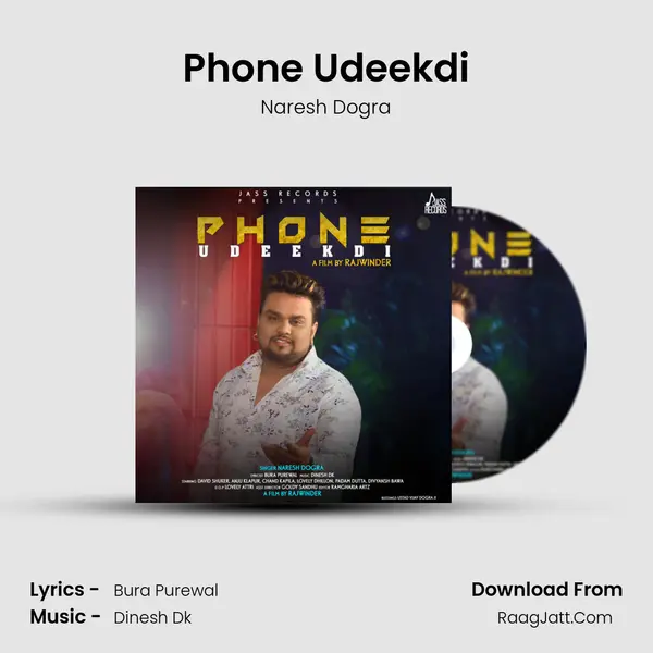 Phone Udeekdi MP3 Song by Naresh Dogra Cover