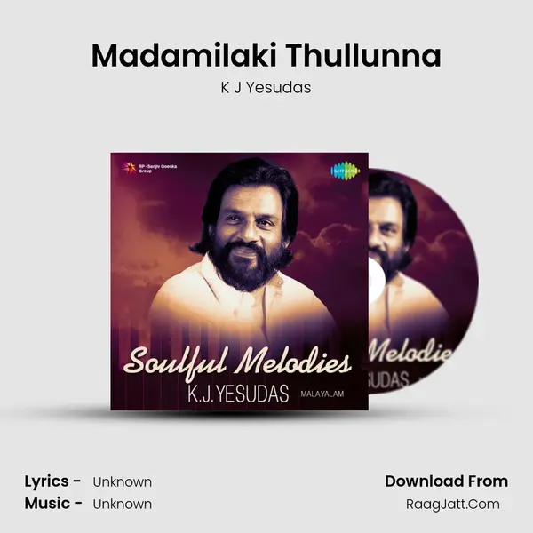 Madamilaki Thullunna MP3 Song by K J Yesudas Cover