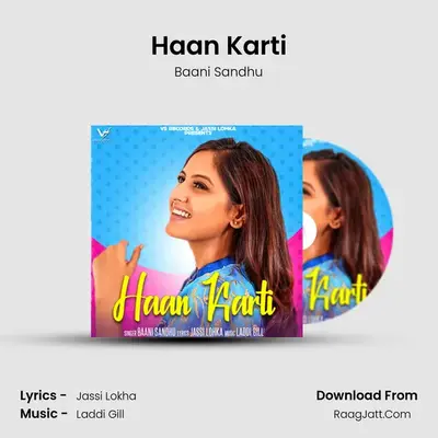 Haan Karti MP3 Song by Baani Sandhu Cover