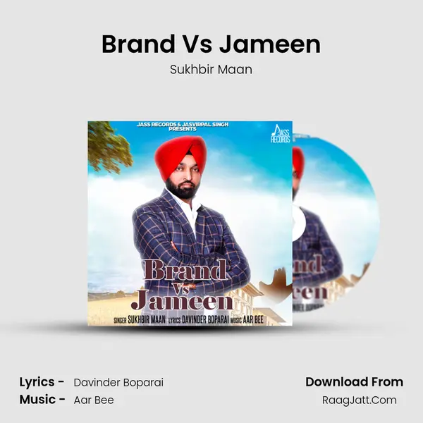 Brand Vs Jameen - Sukhbir maan