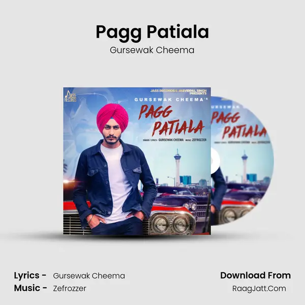 Pagg Patiala MP3 Song by Gursewak Cheema Cover