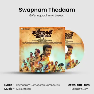 Swapnam Thedaam MP3 Song by G.Venugopal Cover