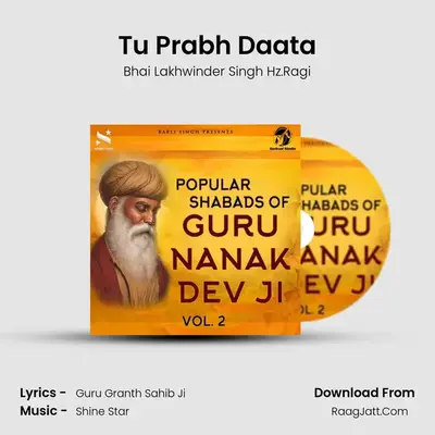 Tu Prabh Daata MP3 Song by Bhai Lakhwinder Singh Hz.Ragi Cover