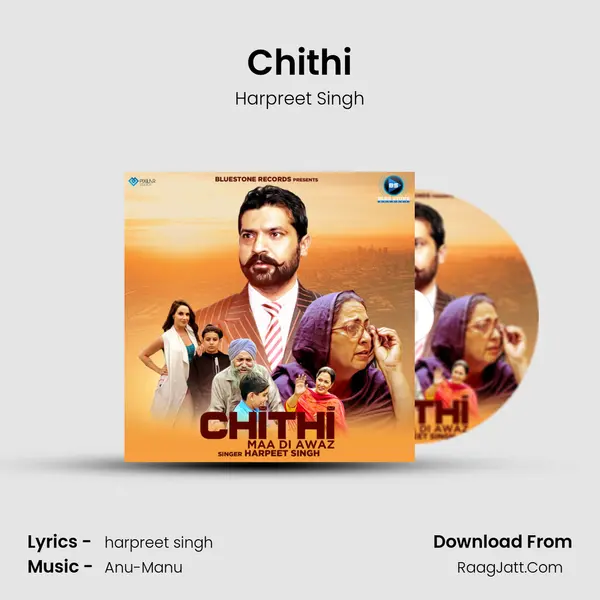 Chithi - Harpreet Singh