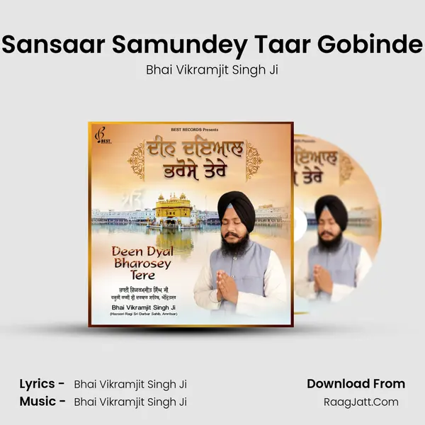 Sansaar Samundey Taar Gobinde MP3 Song by Bhai Vikramjit Singh Ji Cover