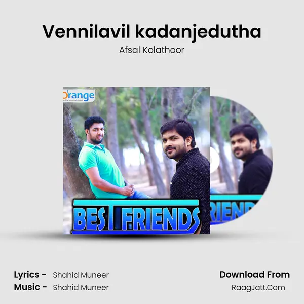 Vennilavil kadanjedutha MP3 Song by Afsal Kolathoor Cover