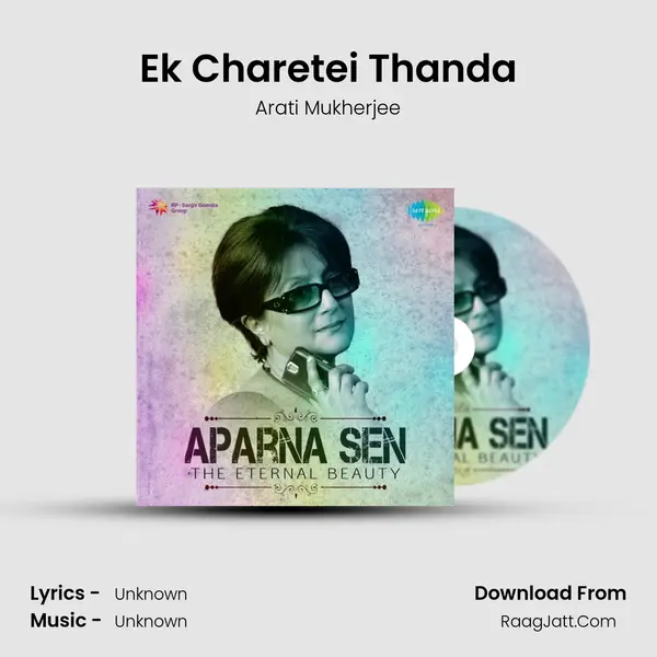 Ek Charetei Thanda MP3 Song by Arati Mukherjee Cover
