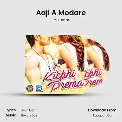 Aaji A Modare MP3 Song by Rs Kumar Cover