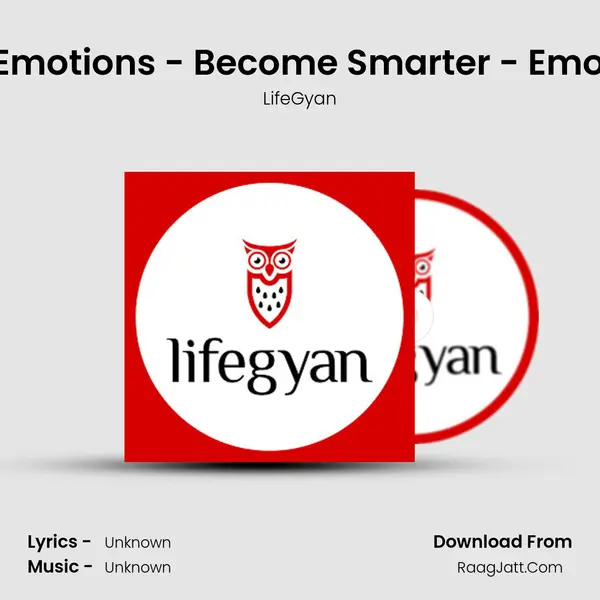 How To Control Your Emotions - Become Smarter (Hindi)- Emotional Intelligence Bo MP3 Song by LifeGyan Cover