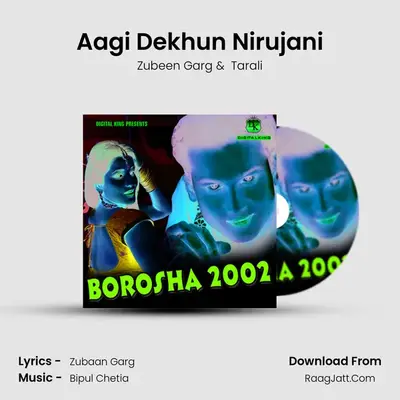 Aagi Dekhun Nirujani MP3 Song by Zubeen Garg Cover