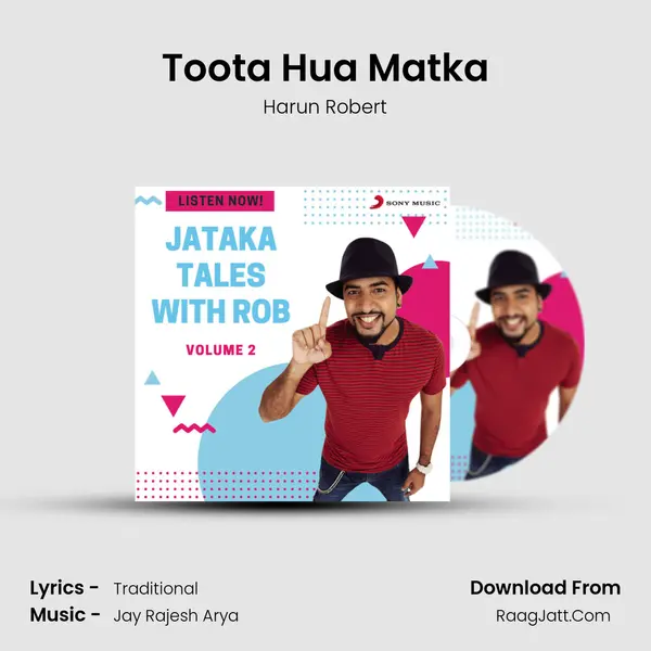 Toota Hua Matka mp3 song