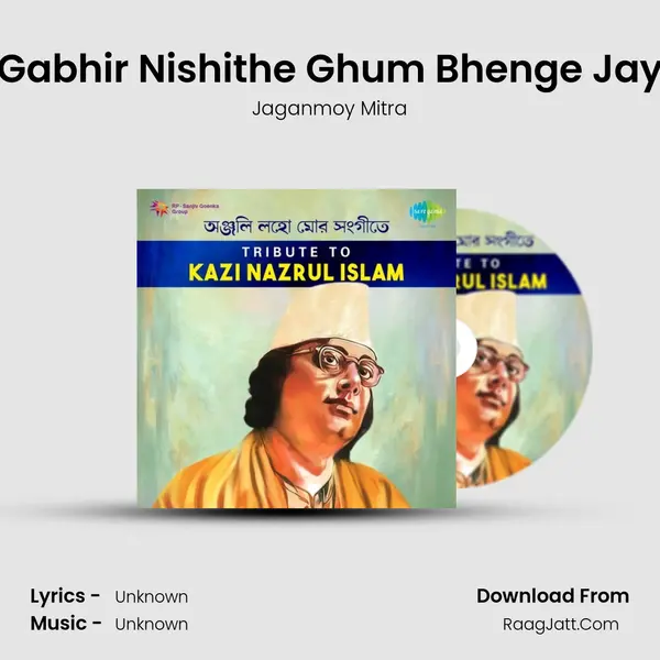 Gabhir Nishithe Ghum Bhenge Jay Cover