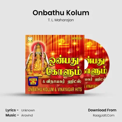 Onbathu Kolum MP3 Song by T. L. Maharajan Cover