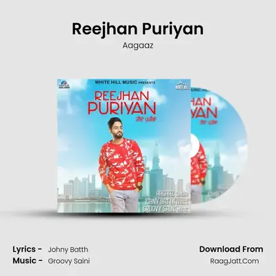Reejhan Puriyan MP3 Song by Aagaaz Cover