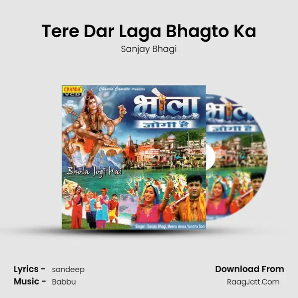 Tere Dar Laga Bhagto Ka MP3 Song by Sanjay Bhagi Cover