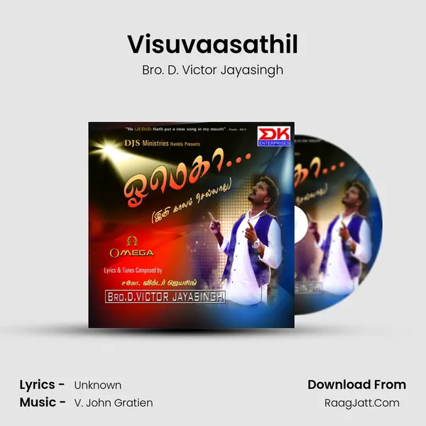 Visuvaasathil MP3 Song by Bro. D. Victor Jayasingh Cover