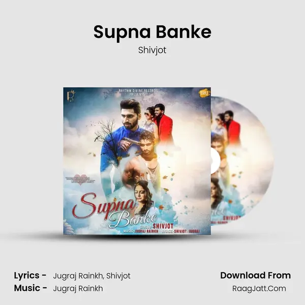 Supna Banke - Single - Shivjot