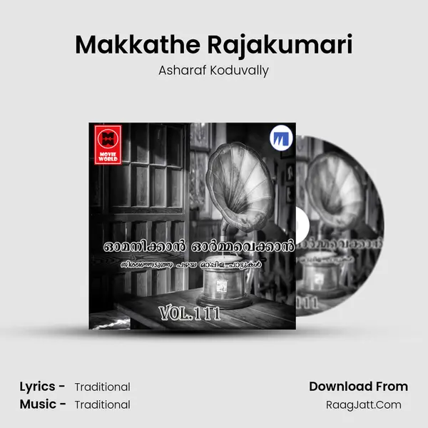 Makkathe Rajakumari MP3 Song by Asharaf Koduvally Cover