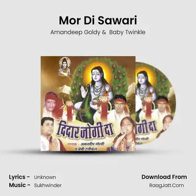 Mor Di Sawari mp3 song