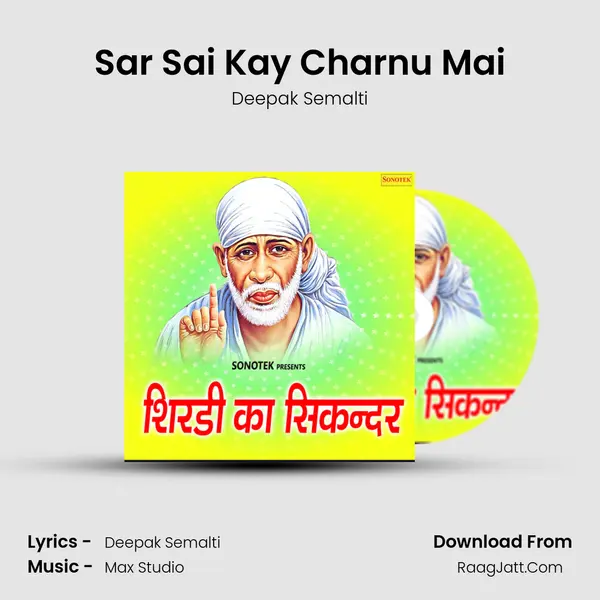 Sar Sai Kay Charnu Mai MP3 Song by Deepak Semalti Cover