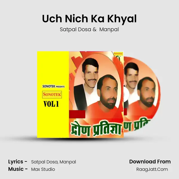 Uch Nich Ka Khyal MP3 Song by Satpal Dosa Cover