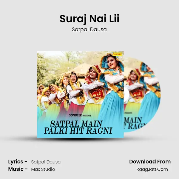 Suraj Nai Lii MP3 Song by Satpal Dausa Cover