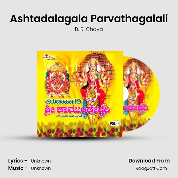 Ashtadalagala Parvathagalali MP3 Song by B. R. Chaya Cover