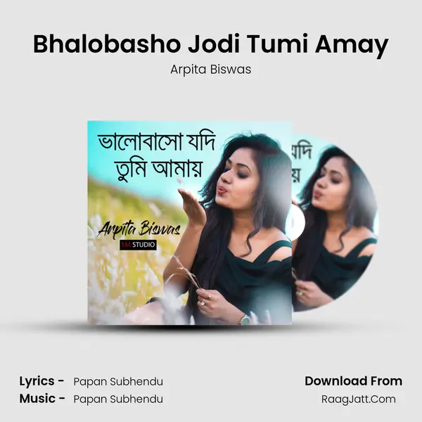 Bhalobasho Jodi Tumi Amay MP3 Song by Arpita Biswas Cover