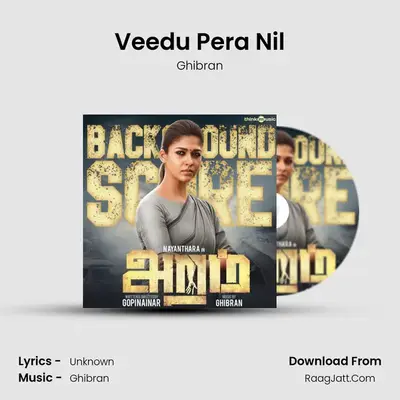 Veedu Pera Nil MP3 Song by Ghibran Cover