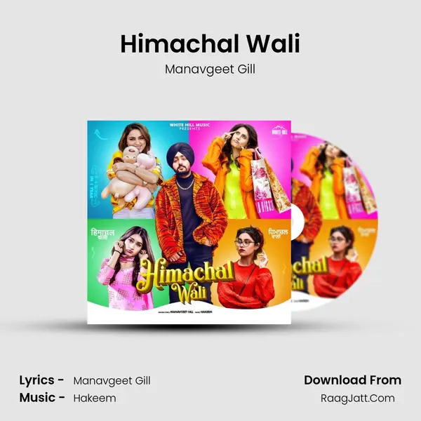 Himachal Wali MP3 Song by Manavgeet Gill Cover