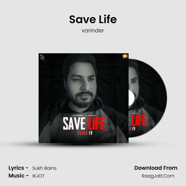 Save Life MP3 Song by varinder Cover