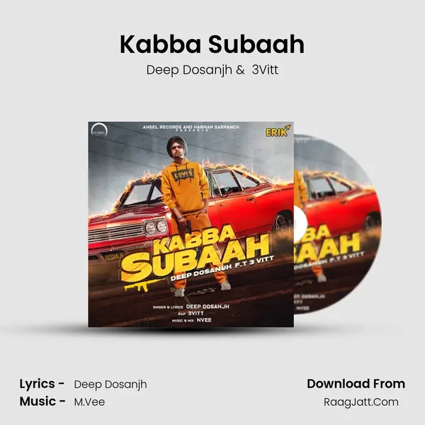 Kabba Subaah MP3 Song by Deep Dosanjh Cover