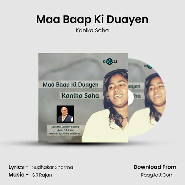 Maa Baap Ki Duayen MP3 Song by Kanika Saha Cover