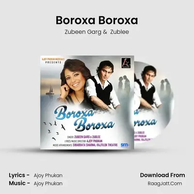 Boroxa Boroxa - Zubeen Garg