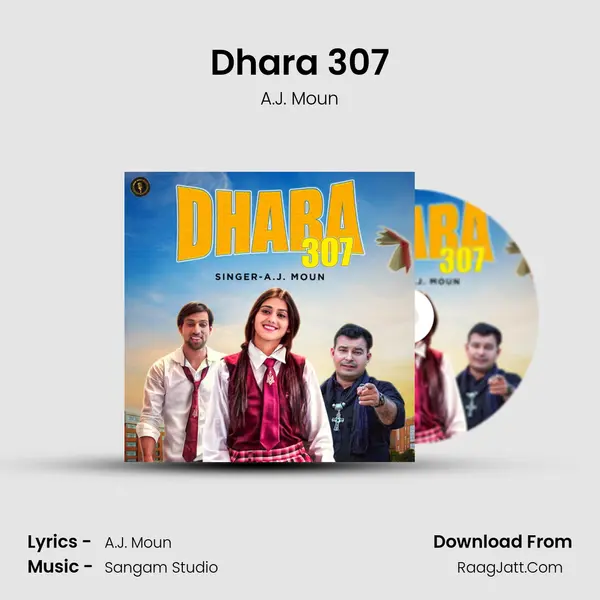 Dhara 307 - A.J. Moun