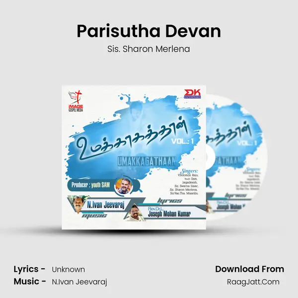 Parisutha Devan MP3 Song by Sis. Sharon Merlena Cover